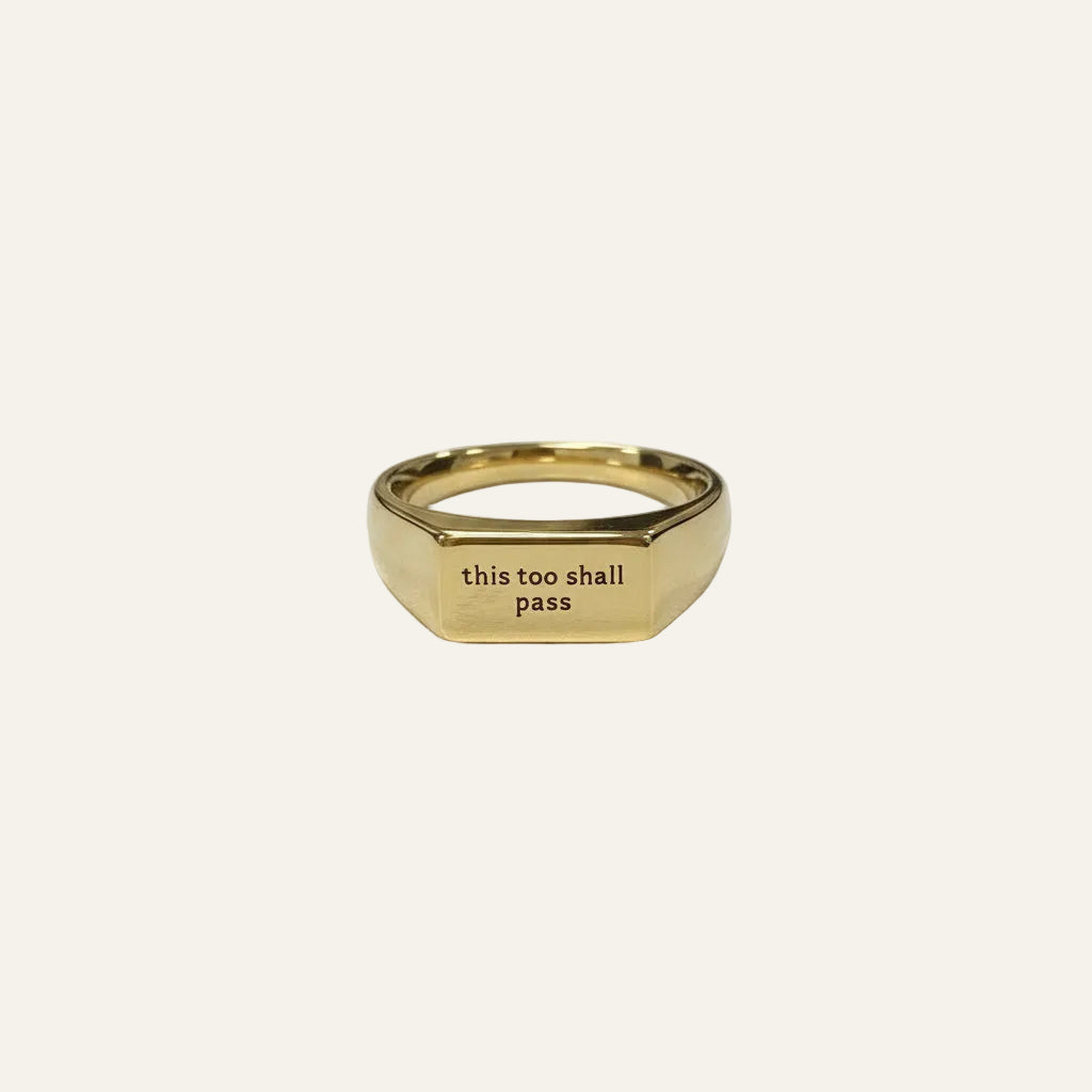 This Too Shall Pass Engraved Ring